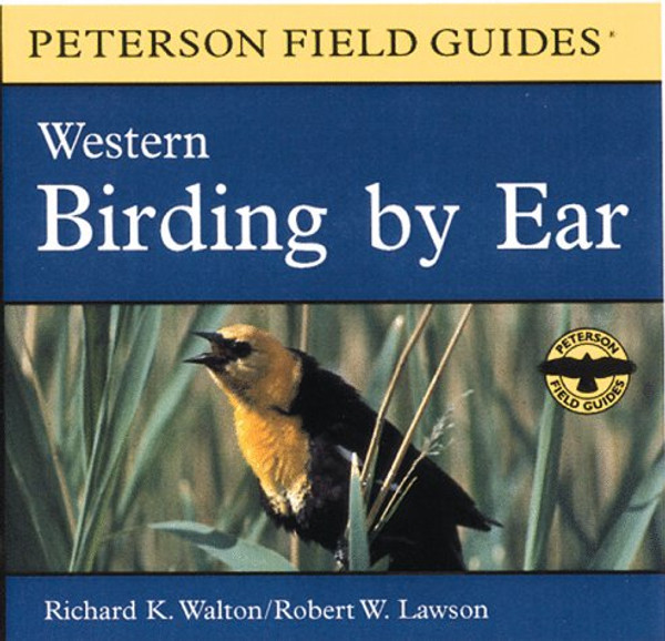 Birding by Ear: Western North America (Peterson Field Guide Audios)