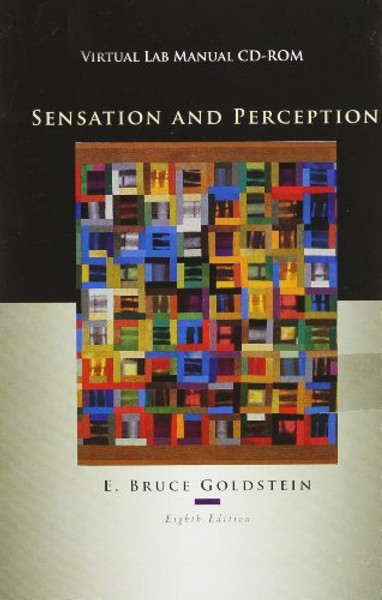 Virtual Lab Manual CD-ROM for Goldsteins Sensation and Perception, 8th