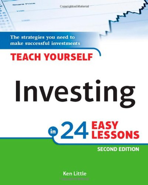 Teach Yourself Investing in 24 Easy Lessons, 2E
