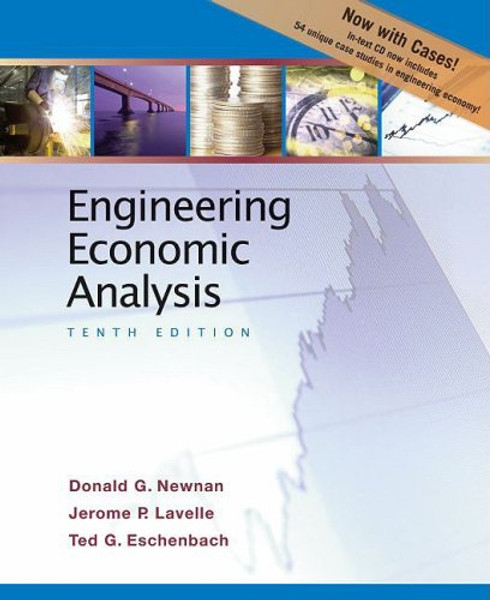 Engineering Economic Analysis: Enhanced Tenth Edition