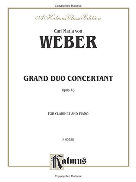 Grand Duo Concertant, Op. 48: Part(s) (Kalmus Edition)
