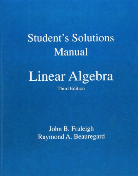 Student Solution Manual for Linear Algebra