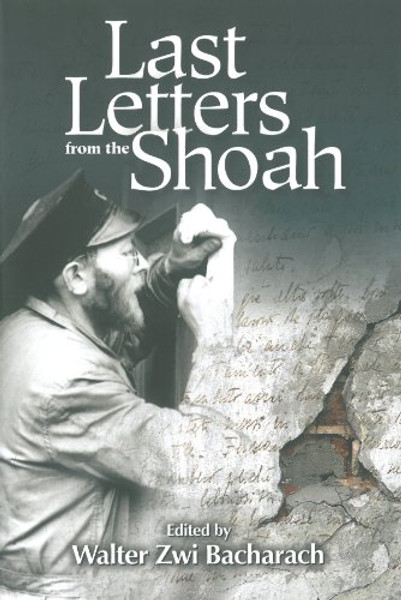 Last Letters from the Shoah