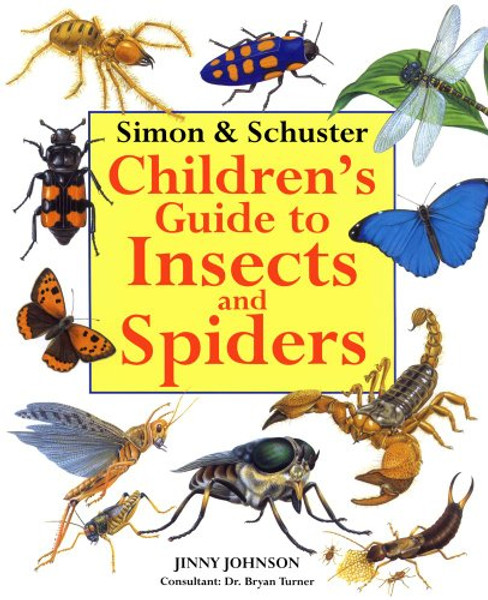 Simon & Schuster Children's Guide to Insects and Spiders