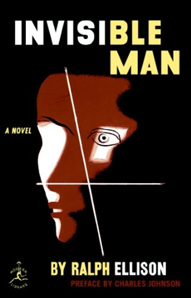 Invisible Man (Modern Library 100 Best Novels)