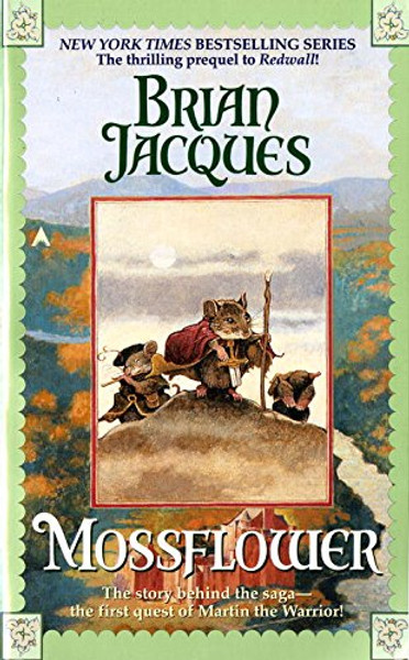 Mossflower (Prequel to Redwall)