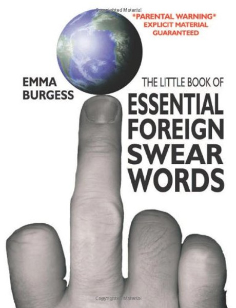 Essential Foreign Swearwords (Summersdale Humour)