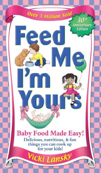 Feed Me I'm Yours - Revised