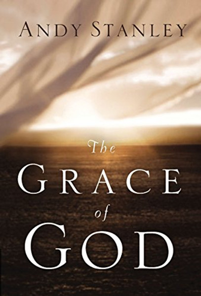 The GRACE OF GOD