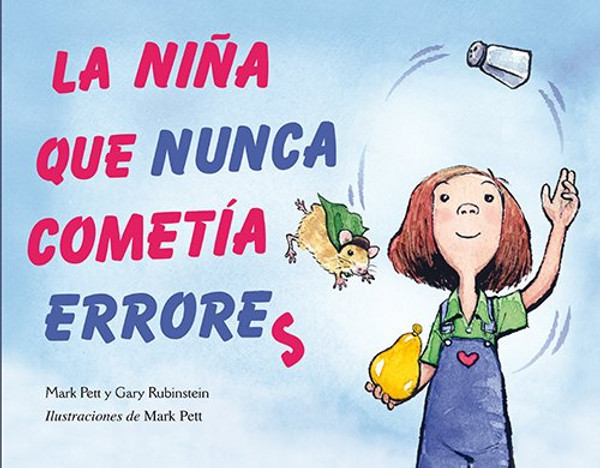 La nina que nunca cometia errores (Picarona) (Spanish Edition)