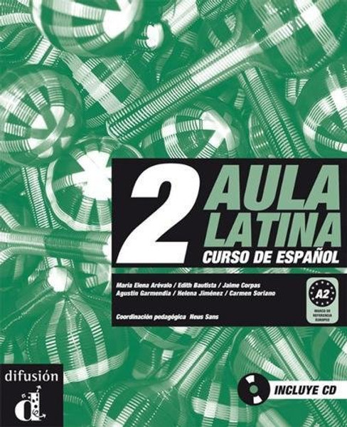 Aula Latina 2. Libro del alumno. A2. Libro + CD (Spanish Edition)