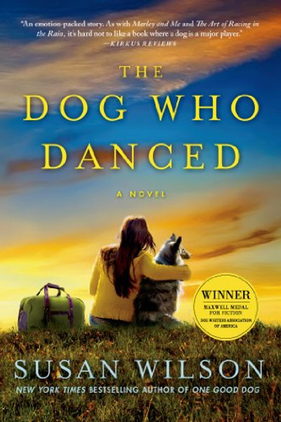 The Dog Who Danced: A novel