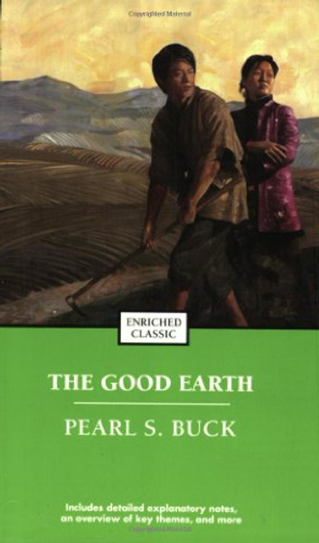 The Good Earth (Enriched Classics)