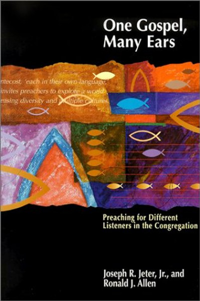 One Gospel, Many Ears: Preaching for Different Listeners in the Congregation