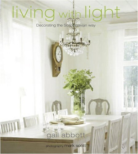 Living With Light: Decorating the Scandinavian Way