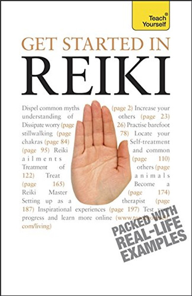 Get Started In Reiki: Teach Yourself