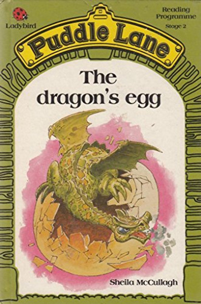 The Dragon's Egg (Puddle Lane)