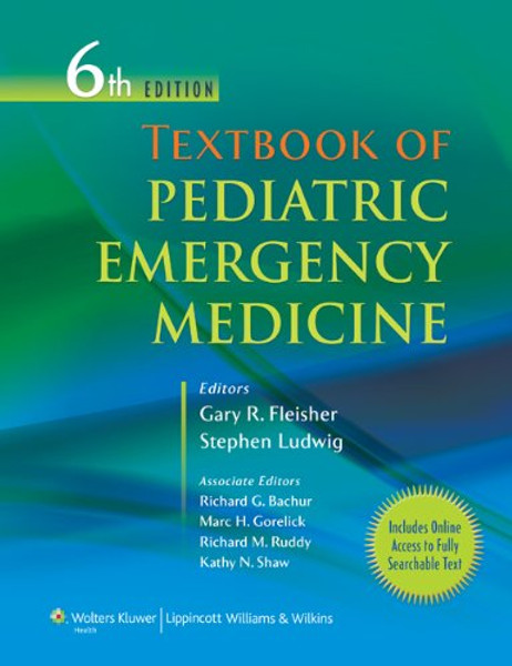 Textbook of Pediatric Emergency Medicine (Textbook of Pediatric Medicine (Fleisher))