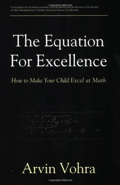 The Equation for Excellence: How to Make Your Child Excel at Math