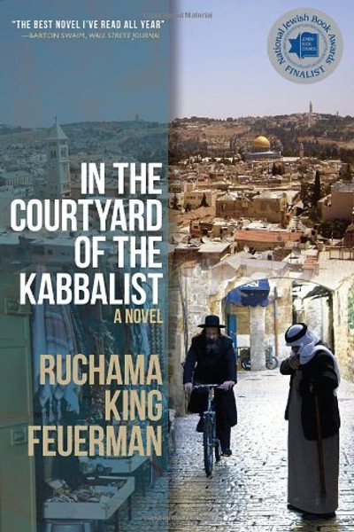 In the Courtyard of the Kabbalist