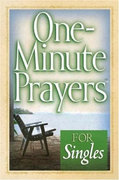 One-Minute Prayers for Singles