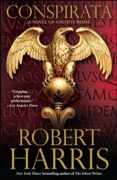 Conspirata: A Novel of Ancient Rome