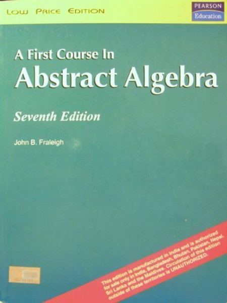 A First Course in Abstract Algebra Seventh Edition