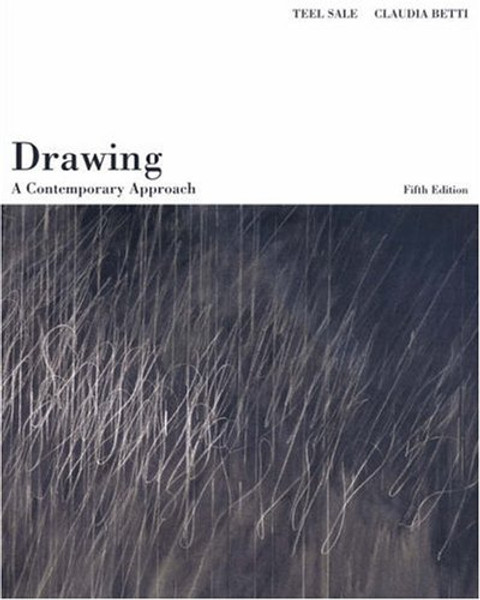 Drawing: A Contemporary Approach (with InfoTrac)