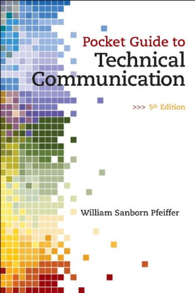 Pocket Guide to Technical Communication (5th Edition)