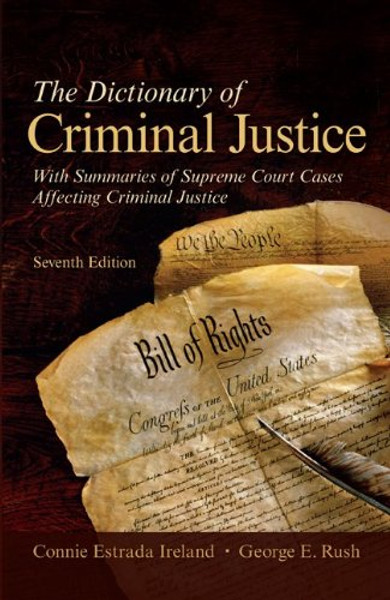 The Dictionary of Criminal Justice