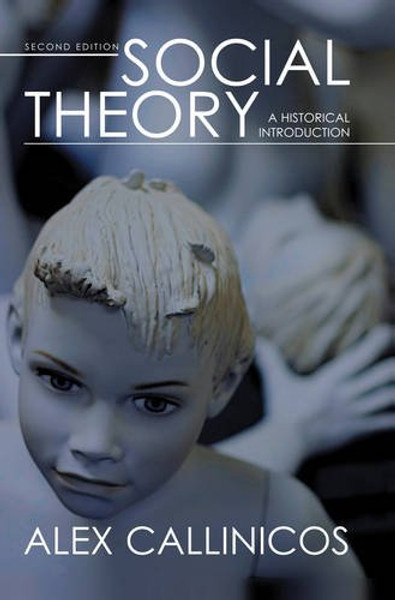 Social Theory: A Historical Introduction