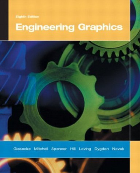 Engineering Graphics (8th Edition)