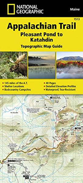 Appalachian Trail, Pleasant Pond to Katahdin [Maine] (National Geographic Trails Illustrated Map)