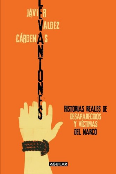 Levantones / Taken (Spanish Edition)