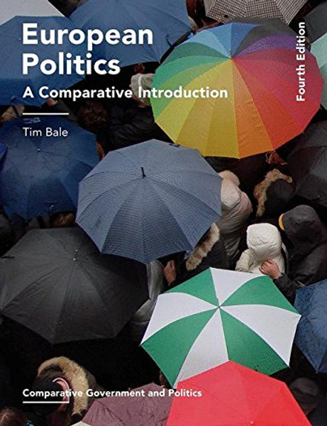 European Politics: A Comparative Introduction (Comparative Government and Politics)