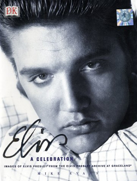 Elvis: A Celebration