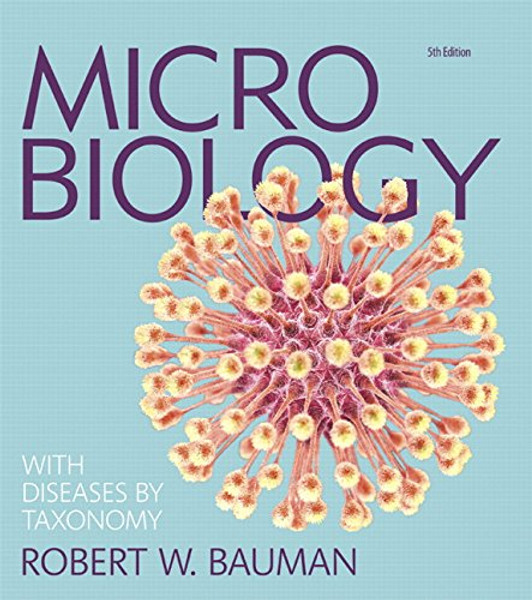 Microbiology with Diseases by Taxonomy (5th Edition)