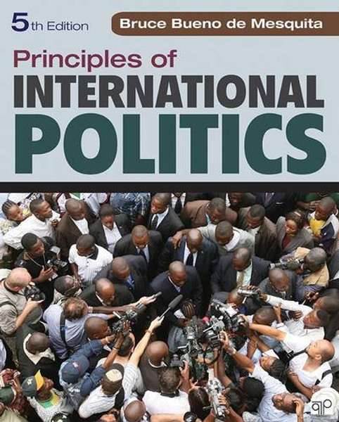 Principles of International Politics: War, Peace, and World Order
