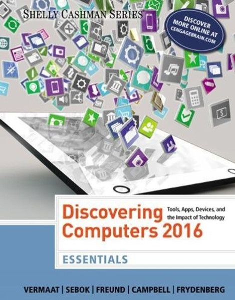 Discovering Computers, Essentials 2016