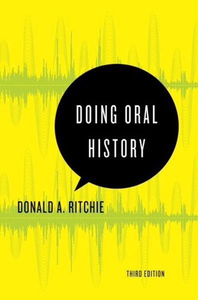 Doing Oral History (Oxford Oral History Series)