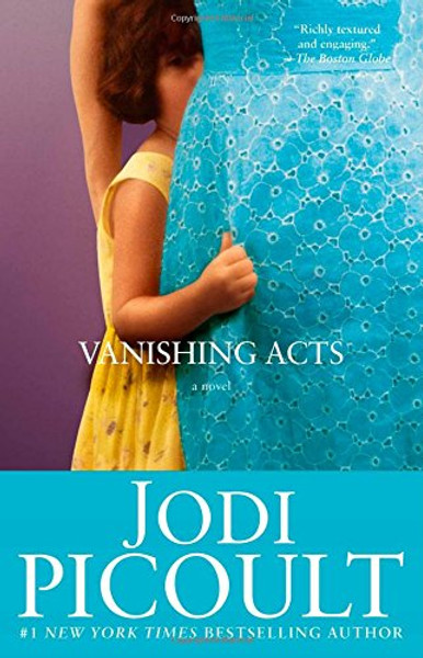 Vanishing Acts: A Novel