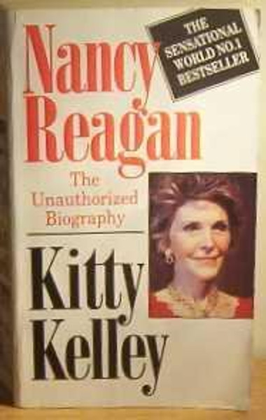 Nancy Reagan : The Unauthorized Biography