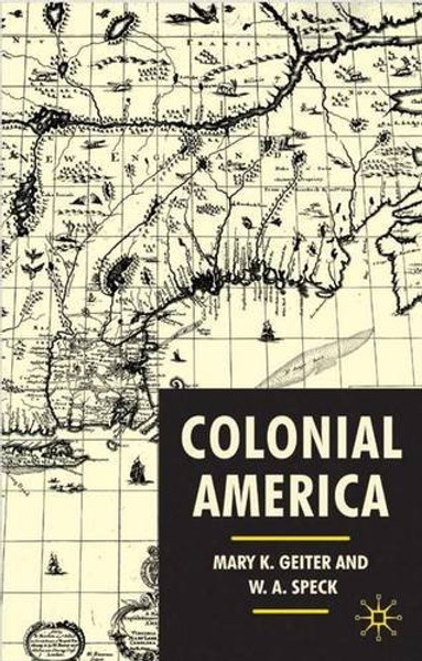 Colonial America: From Jamestown to Yorktown