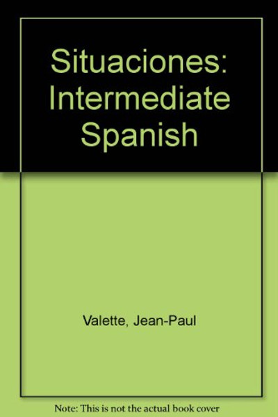 Situaciones: Intermediate Spanish (Spanish Edition)