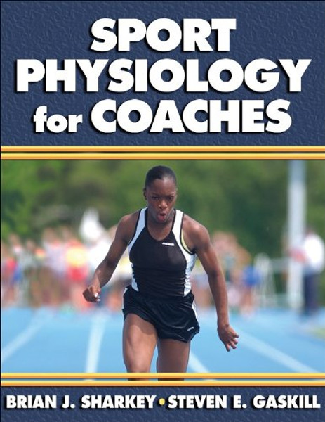 Sport Physiology for Coaches