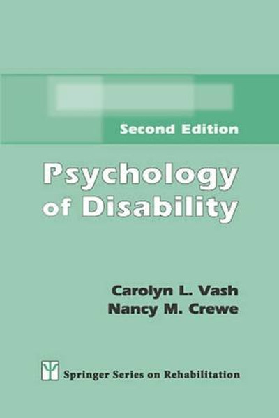 Psychology of Disability: Second Edition (SPRINGER SERIES ON REHABILITATION)