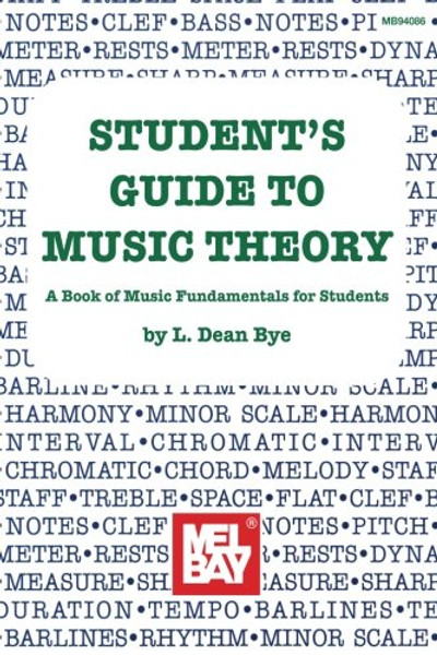 Student's Guide to Music Theory: A Book of Music Fundamentals for Students