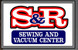 S&R Sewing & Vacuum Center