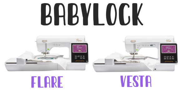 BABYLOCK - FLARE✔VESTA✔ - NEW OWNERS CLASS