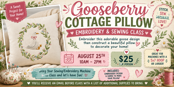 GOOSEBERRY COTTAGE PILLOW CLASS